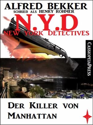 cover image of Henry Rohmer, N.Y.D.--Der Killer von Manhattan (New York Detectives)